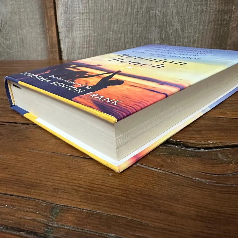 Reunion Beach: Stories Inspired By Dorothea Benton Frank by Elin Hilderbrand etc